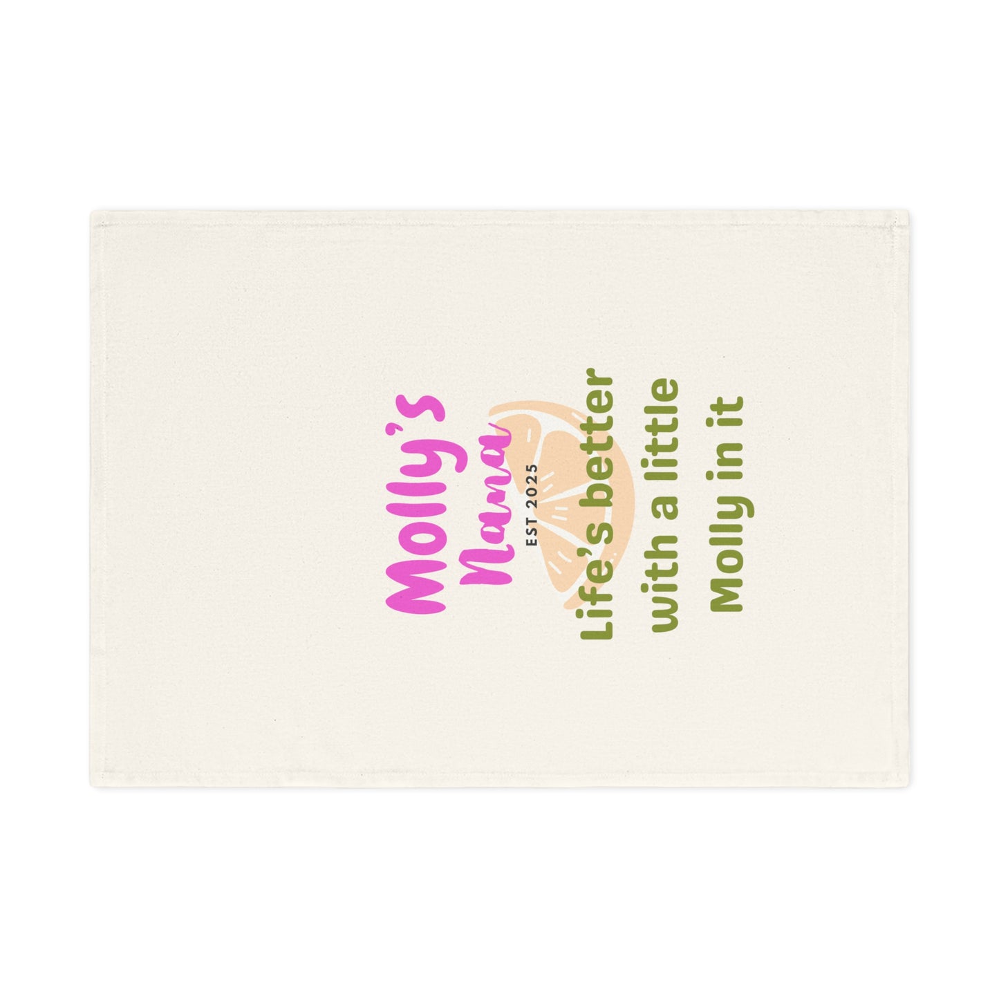 Personalized Cotton Tea Towel for Grandmas - "Life's Better with a Little Molly in It"