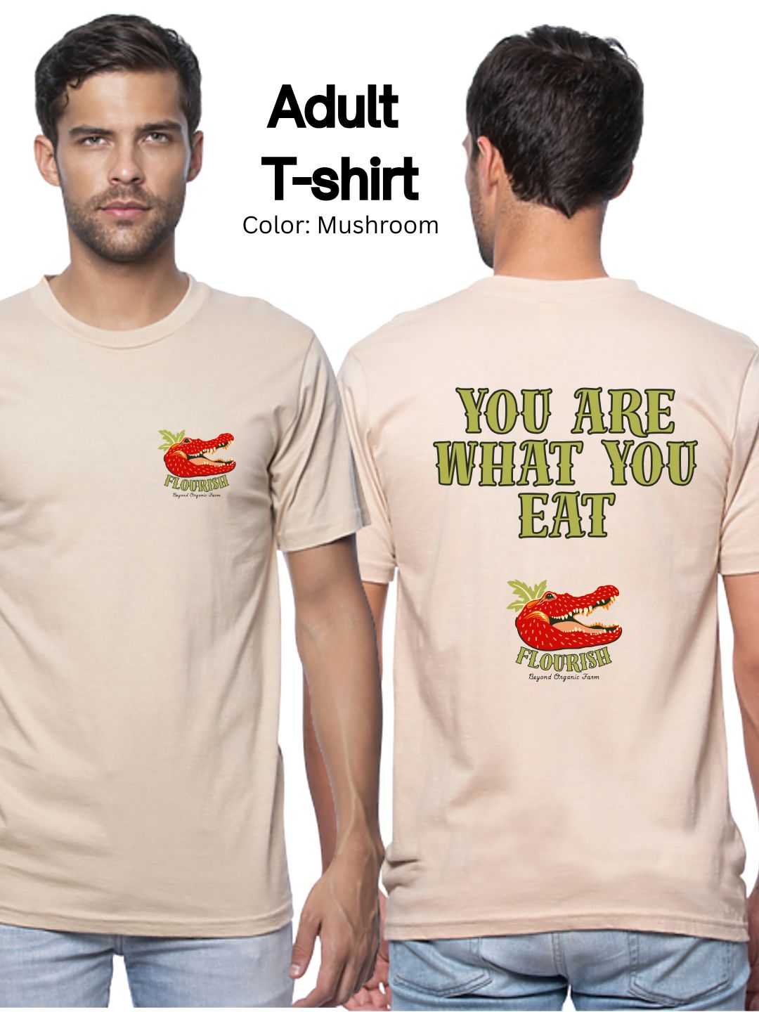 Flourish Farm Organic Cotton YOU ARE WHAT YOU EAT Tee, USA Made